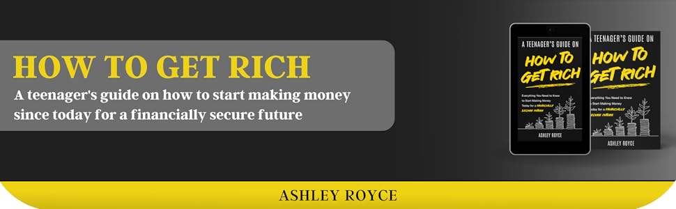 Getting Rich as as Teenager