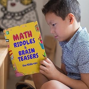 Math Riddles & Brain Teasers for Kids (Ages 10+): Fun and Challenging ...