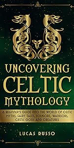 Celtic Mythology, History, mythology