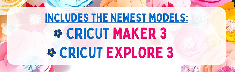 cricut maker 3 and cricut explore 3