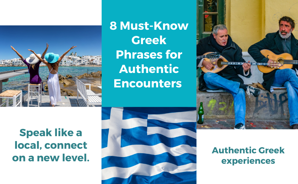 ● 8 Must-Know Greek Phrases for Authentic Encounters - Speak like a local, connect on a new level.