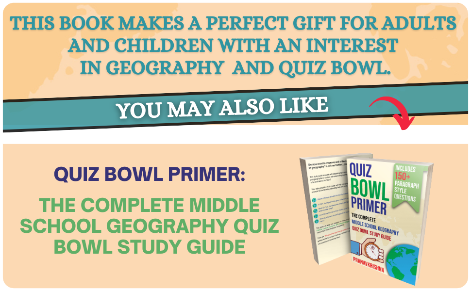 Quiz Bowl Primer High School Geography Quiz Bowl Study Guide