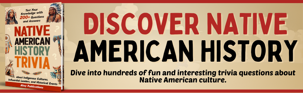 History; Native American History; Native Americans; American History; Trivia; Questions; Test; Fun;