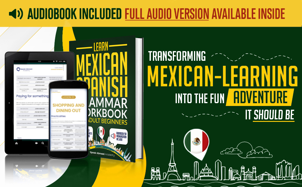 Learn Mexican Spanish Grammar Workbook for Adult Beginners Speak