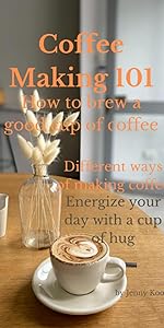 Coffee: A Guide to Buying%ｶﾝﾏ% Brewing and Enjoying Coffee: A Guide to Buying, Brewing, and Enjoying: Davids
