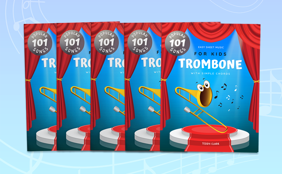 Trombone Easy Sheet Music for Kids I 101 Popular Songs with