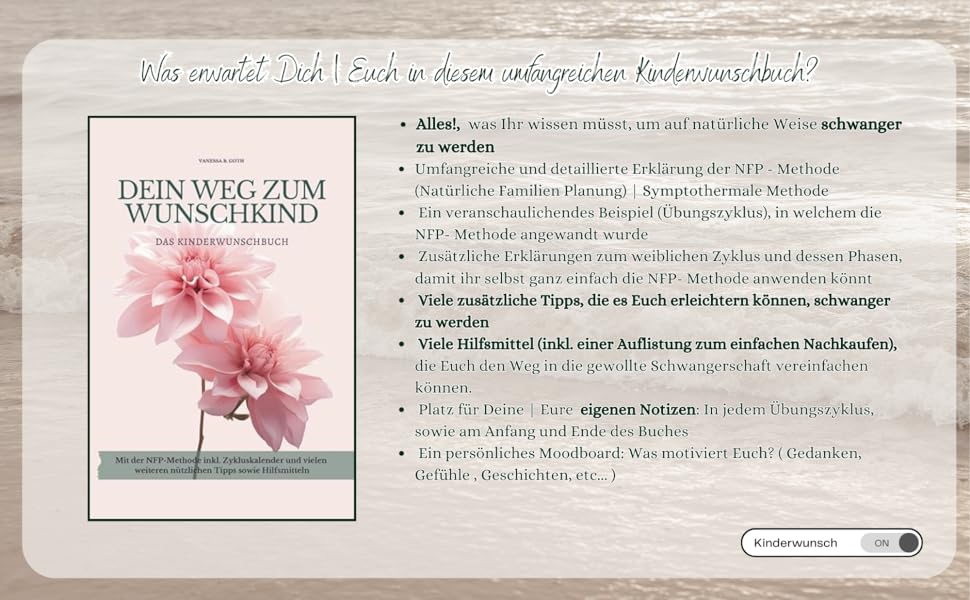 Dein Weg zum Wunschkind: Das Kinderwunsch - Buch und Zyklustagebuch