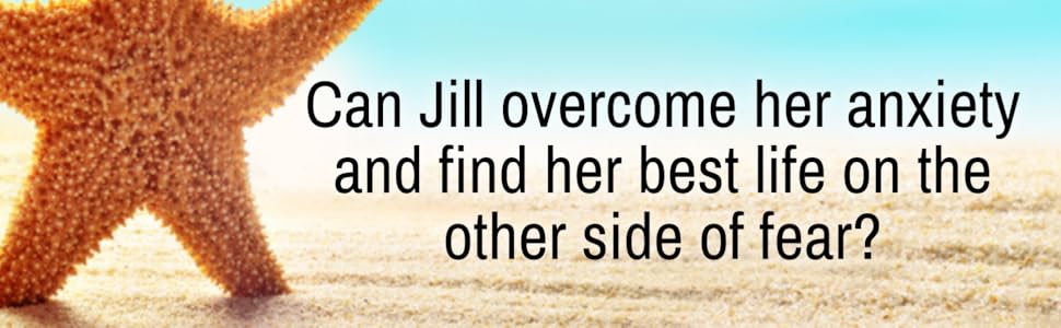 Can Jill overcome her anxiety?