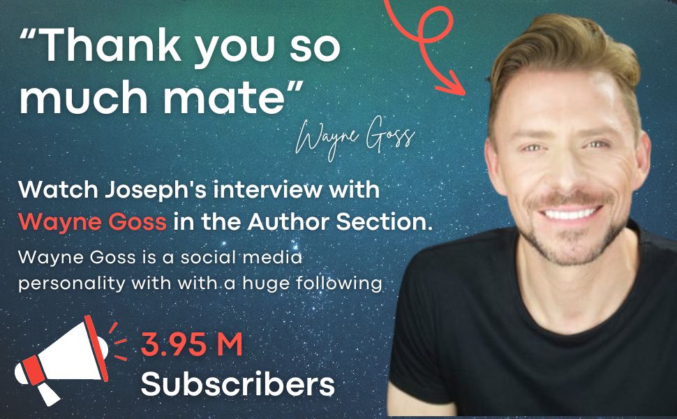 Endorsement from Wayne Goss. Watch Joseph's interview with Wayne on the Author Page