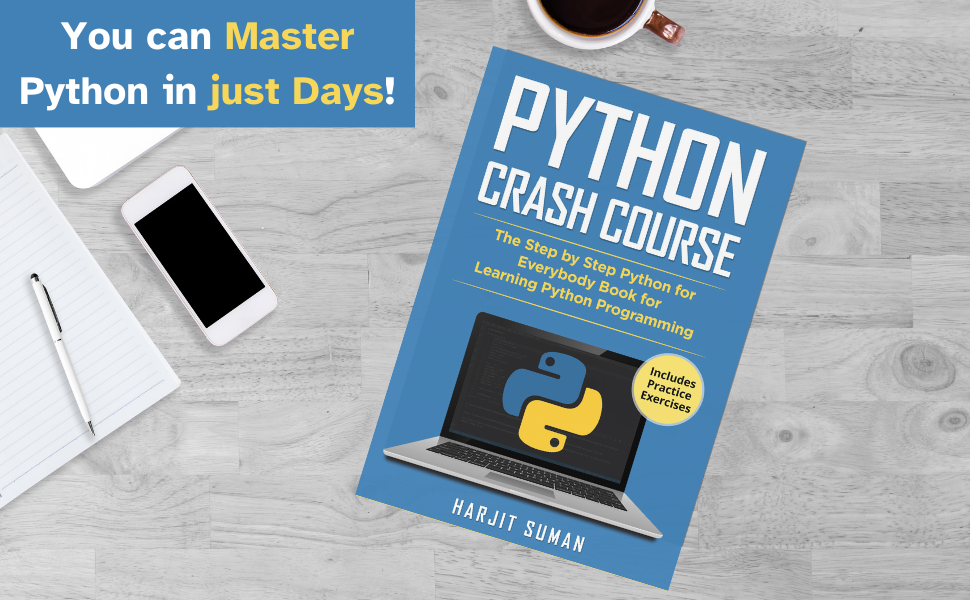 Amazon.com: Python Crash Course: The Step by Step Python for Everybody ...