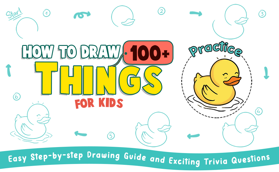 How to Draw 100+ Things For Kids: Guide Book with Easy and