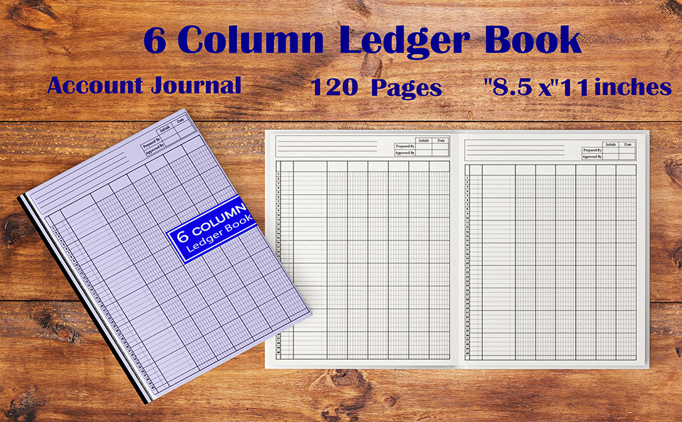 6 Column Ledger Book Account Journal 120 Pages (8.5" x 11") inches
