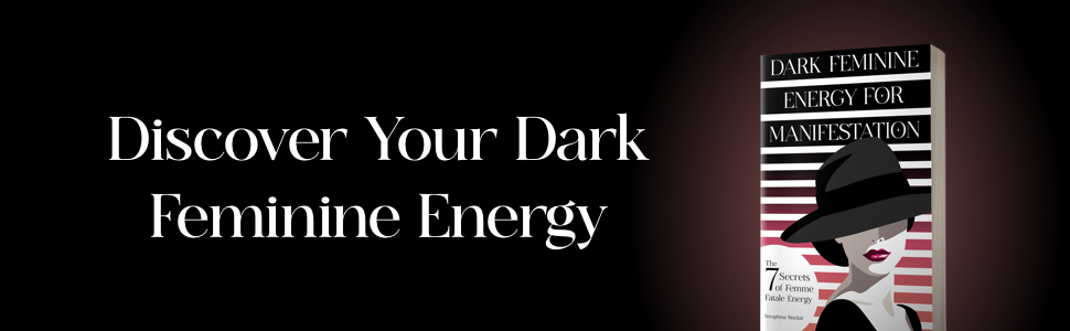 Discover your dark feminine energy