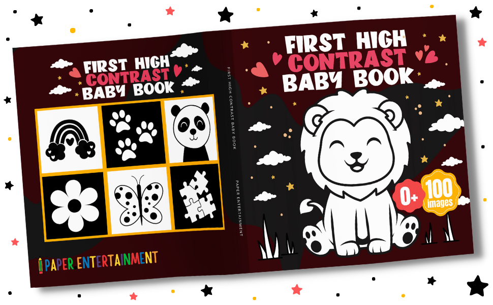 First High Contrast Baby Book 100 Black and White Stimulating High Contrast Images