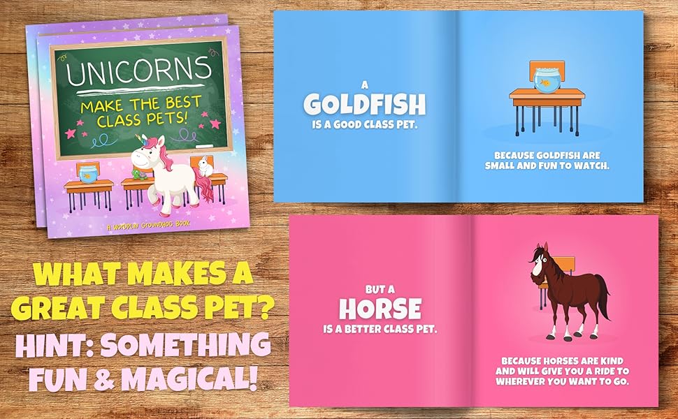 Unicorns Make the Best Class Pets How to Turn Elementary School Classrooms Into Fun Zoos for