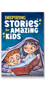Inspiring Stories for Amazing Kids