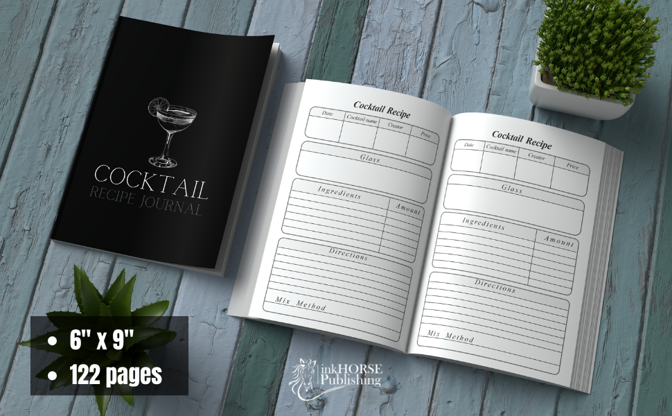 Cocktail Recipe Journal A Stylish Cocktail Recipe Organizer for 110