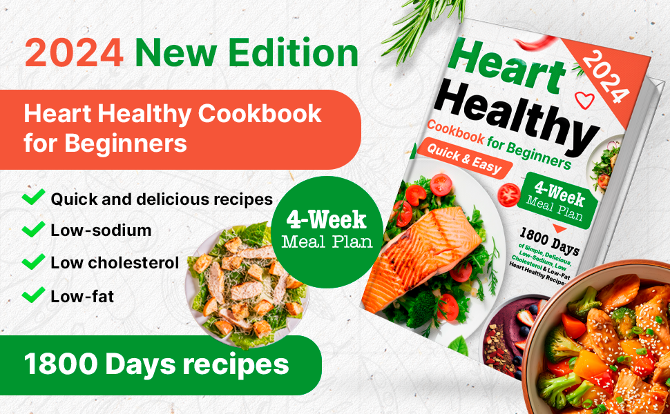 Heart Healthy Cookbook for Beginners 1800 Days of Simple