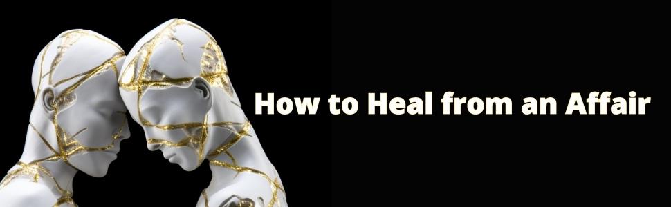 heal from an affair