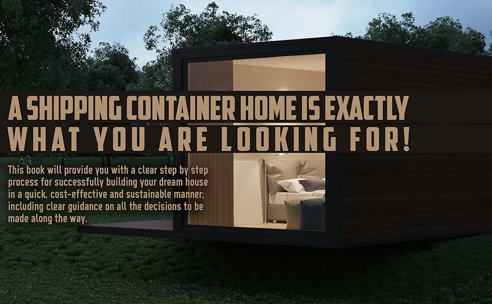 Shipping Container Homes for Beginners The Complete StepByStep Guide