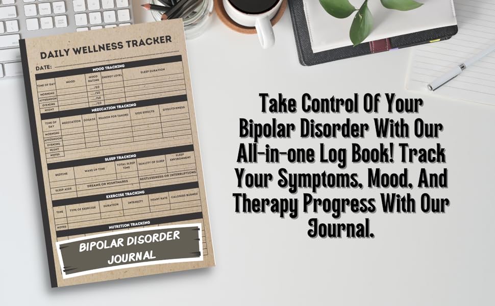 Bipolar Disorder Journal A Comprehensive Journal for Tracking Symptoms