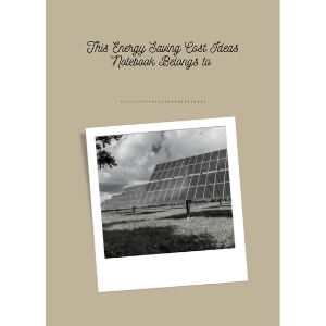 Energy Costs Savings Ideas Notebook Belongs To Page