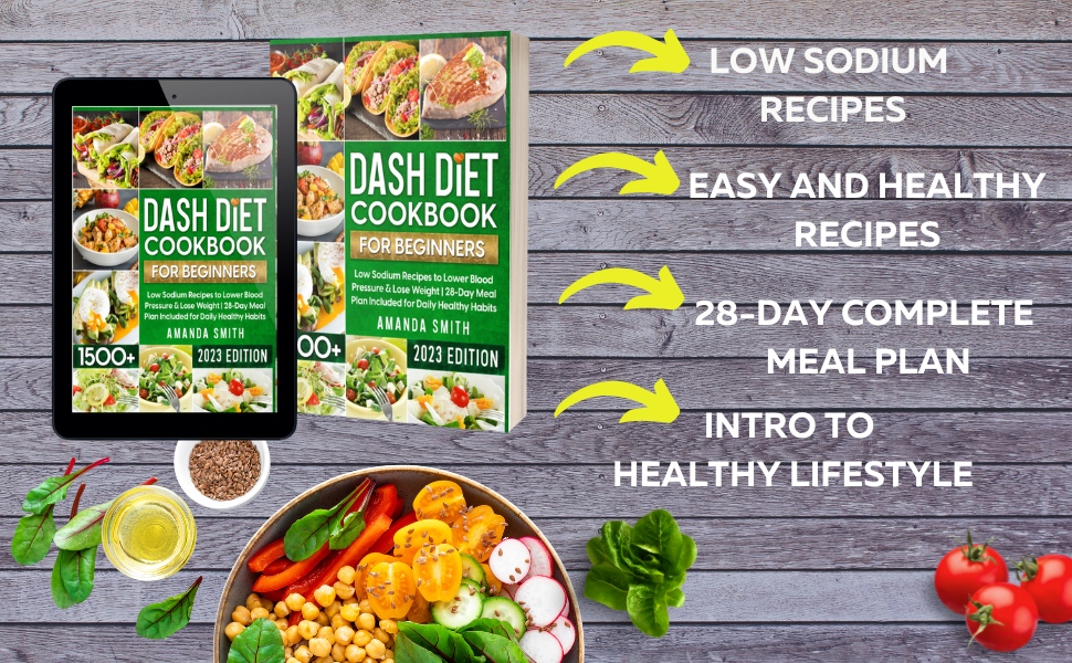 dash diet cookbook 2023;heart healthy diet cookbook;dash diet melal prep
