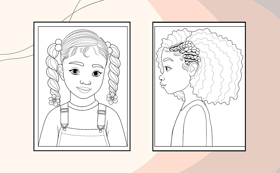 Beautiful Afro Black Girls: Coloring Book, Pretty Portraits and Hairstyles for Kids, Teens, Adults 