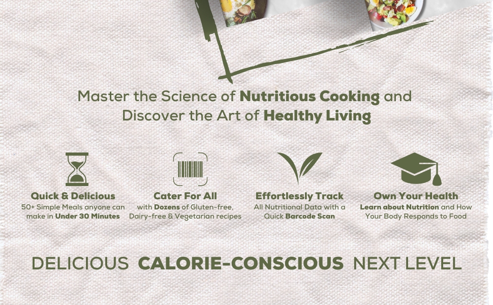 Master the science of Nutritious Cooking and discover the art of healthy living