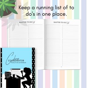 Chaos Coordinator Priority To-Do List Notebook
