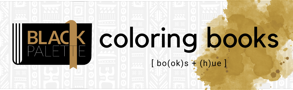 black palette coloring books showcasing people of color