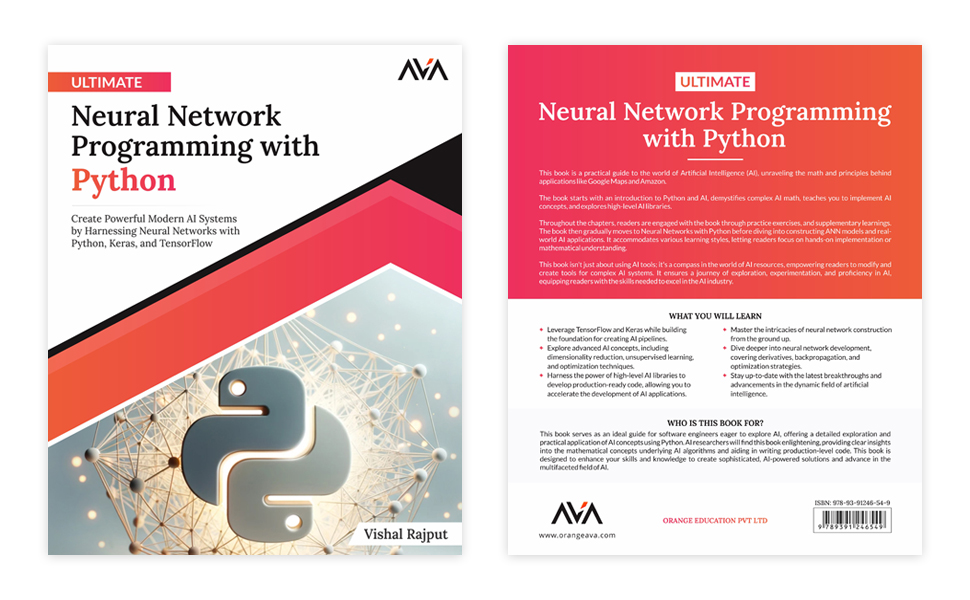 Ultimate Neural Network Programming with Python : Rajput, Vishal ...