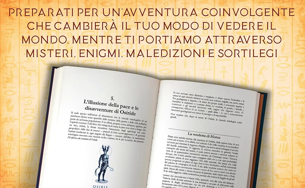 Mitologia Egizia I miti egizi dalle principali divinità venerate ai