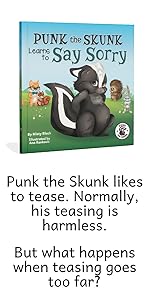 Punk the Skunk Learns to Say Sorry