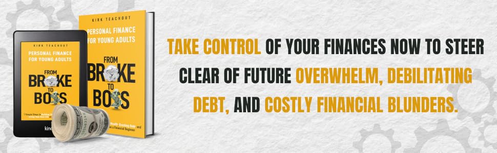Take control of your finances now to steer clear of future overwhelm, debilitating debt, and costly