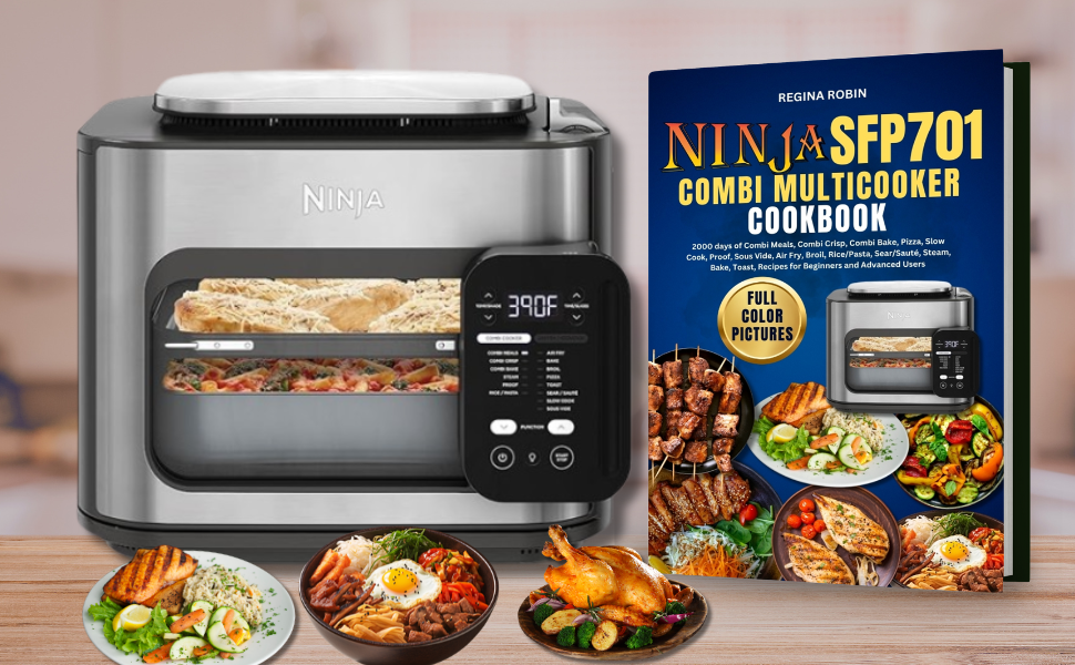 Ninja SFP701 Combi Multicooker Cookbook 2000 days of Combi