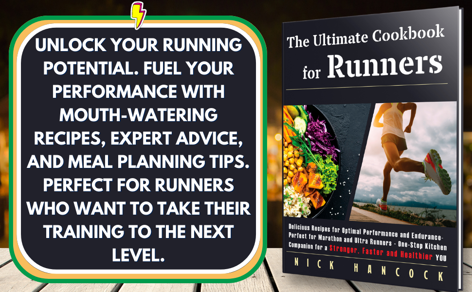The Ultimate Cookbook for Runners Delicious Recipes for