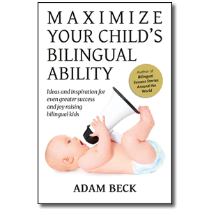 Maximize Your Child's Bilingual Ability