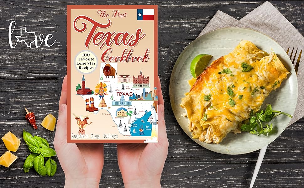 The Best Texas Cookbook 100 Favorite Lone Star Recipes