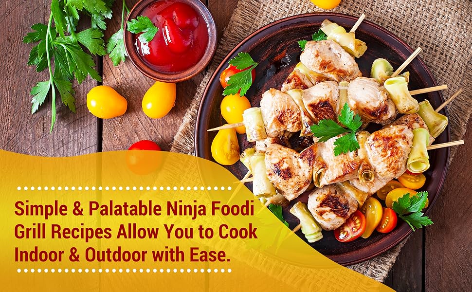 Ninja Foodi Grill Cookbook for Beginners Amazing Ninja Foodi Grill