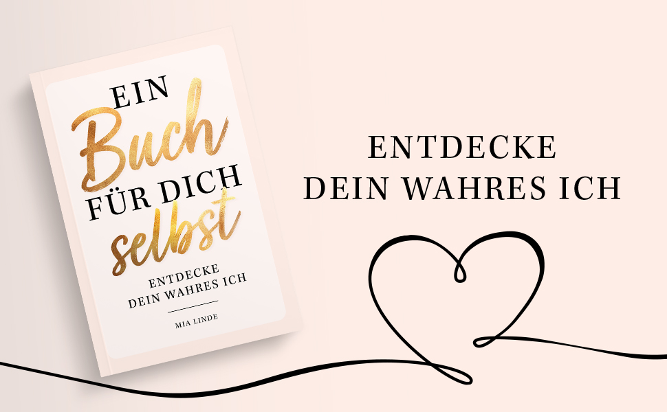 Ein Buch für dich selbst Entdecke dein wahres Ich Das ultimative Ausfüllbuch mit spannenden