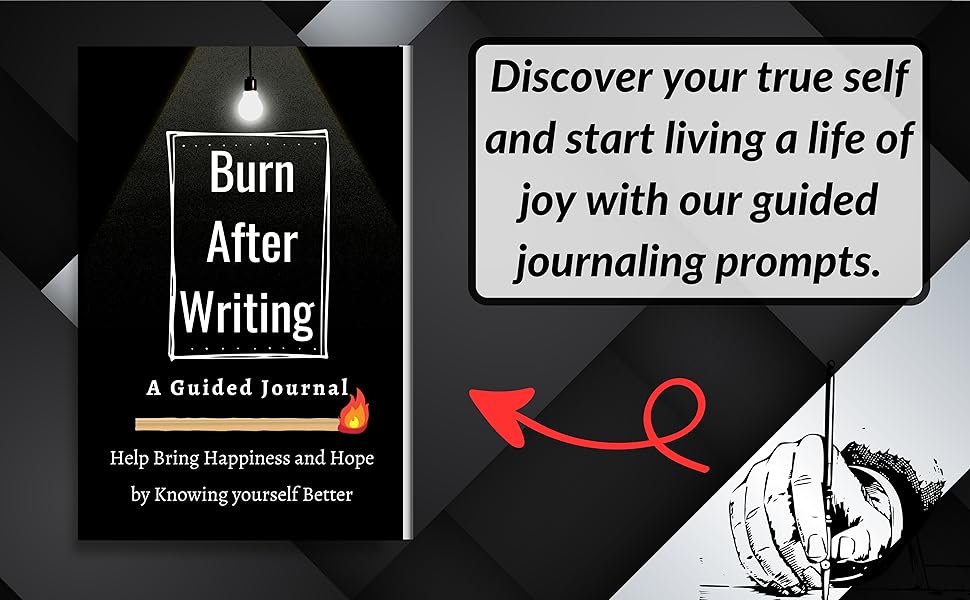 Burn After Writing book A Guided Journal For Writing Your Deepest