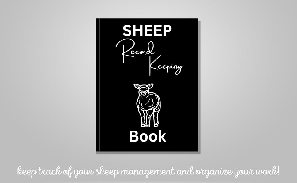 Sheep Record Keeping Book Sheep Farming and Raising Log Book Keep