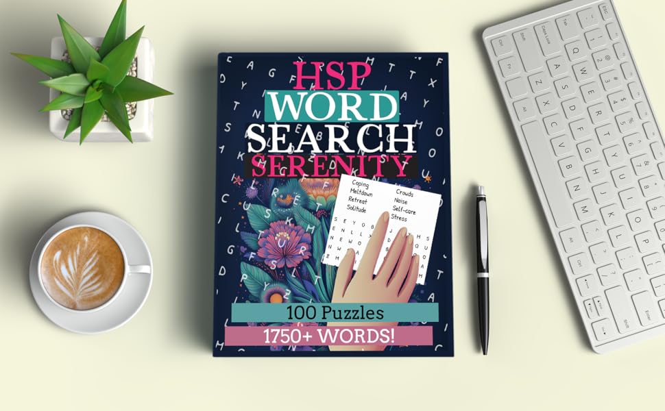 HSP Word Search Book: Word Search Serenity For Highly Sensitive People HSP Word Search Book: Word Search Serenity For Highly Sensitive People