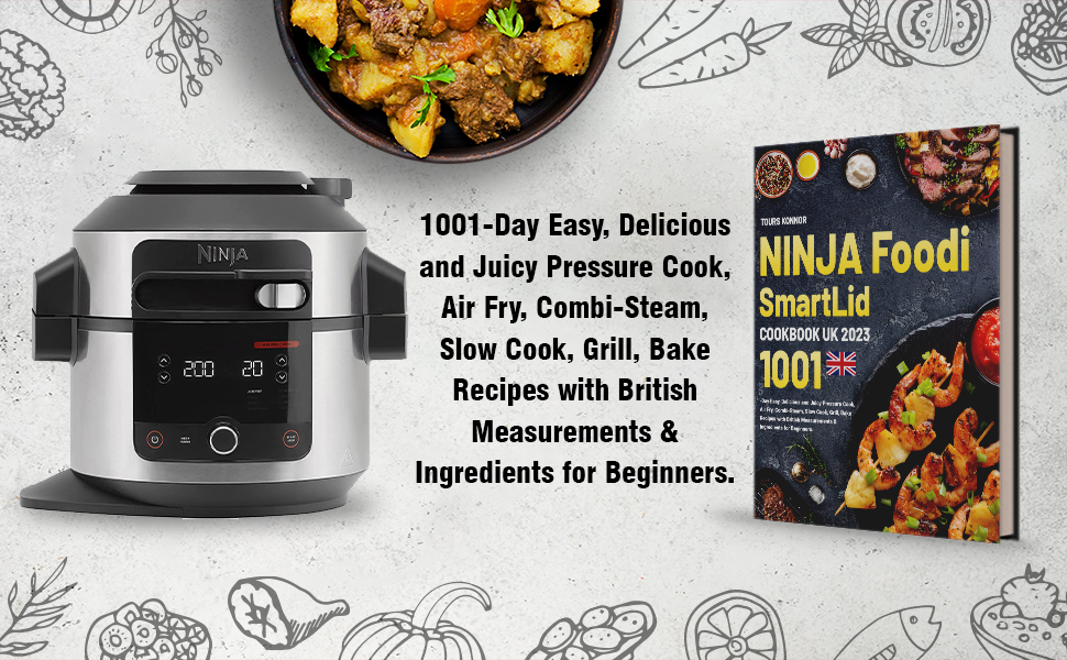NINJA Foodi SmartLid Cookbook UK 2023 1001Day Easy, Delicious and