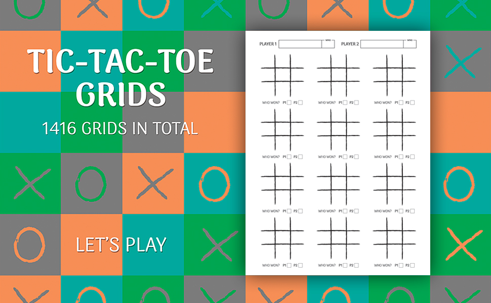 TIC TAC TOE GRIDS | Tic tac toe for kids and family | Tic tac toe ...