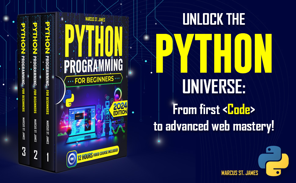Python Programming for Beginners: 3 Books in 1 Embark on a Python ...
