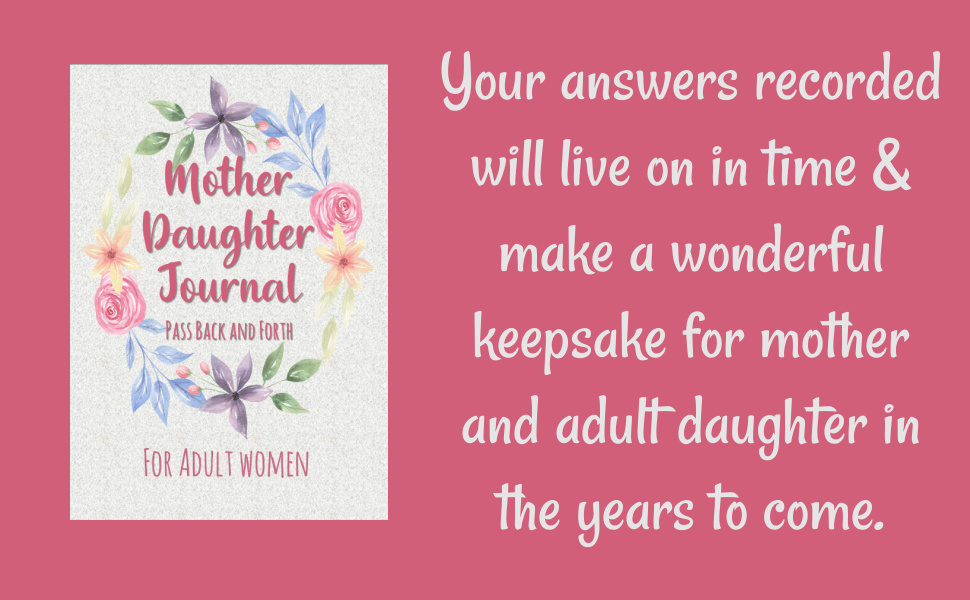 Mother Daughter Journal Pass Back and Forth Gift Ideas for Adult Daughters, Women Keepsake