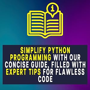 Python Programming for Beginners: Unlock the Secrets of High-Demand ...
