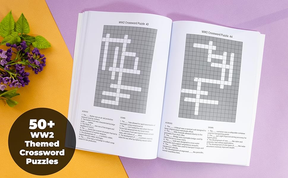 WW2 Crossword Puzzles for Adults: Engage Your Mind with Challenging WW2 Crossword Puzzles for Adults: Engage Your Mind with Challenging